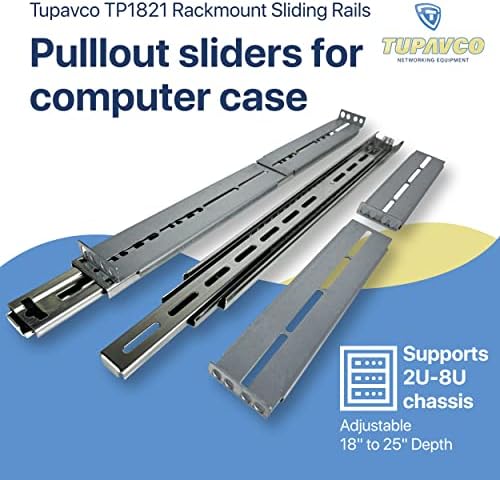 Rackmount Sliding Rails - Kit for 2U-8U Chassis (Adjustable 18" to 25" Depth 2 or 4 Post Mount Sliders for Server Case (Compatible with Any Standard Rack, Cabinet, Computer Enclosure Tupavco TP1821