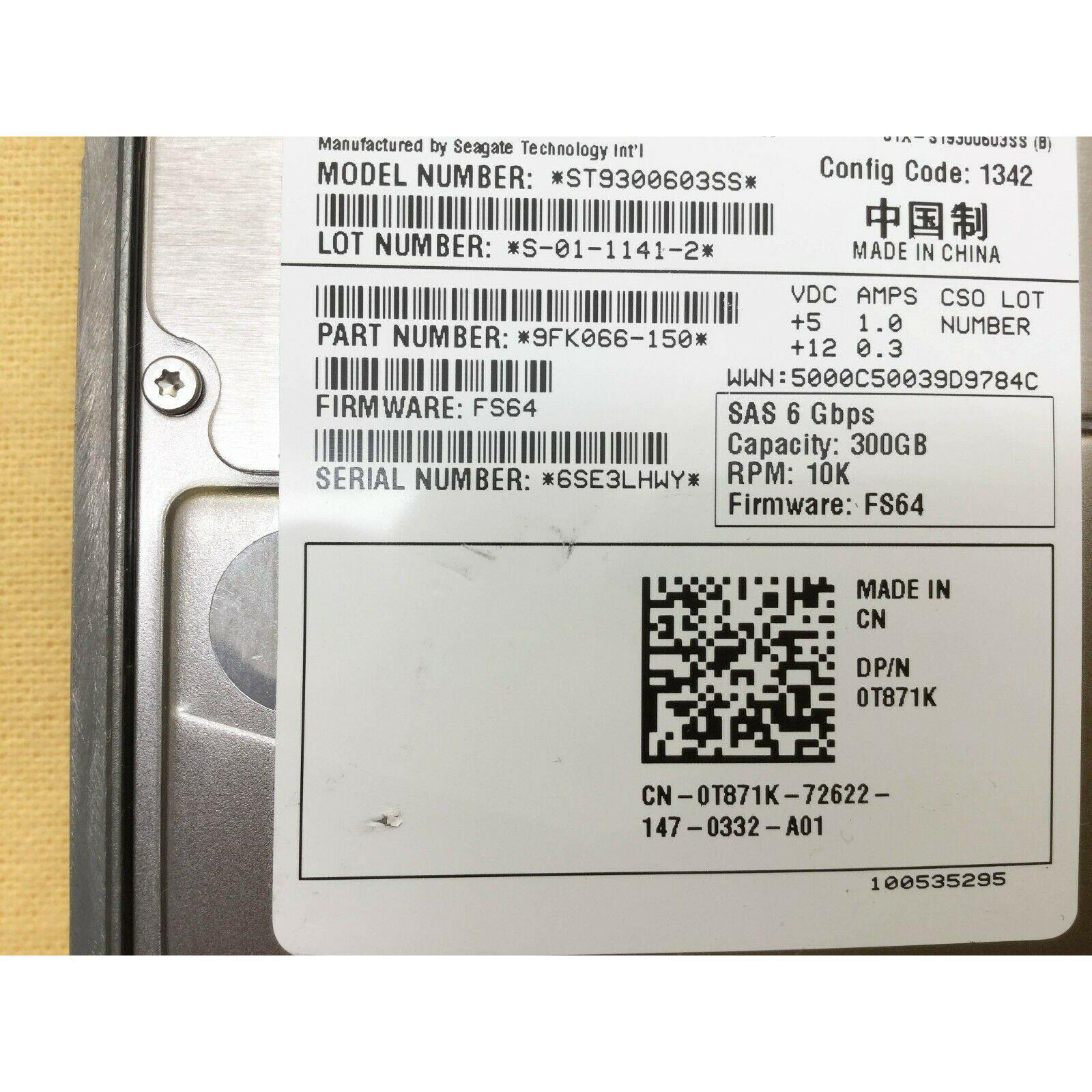 Dell T871K 0T871K DELL 300GB 10K 6G SFF SAS HDD ST9300603SS Seagate 700900353700