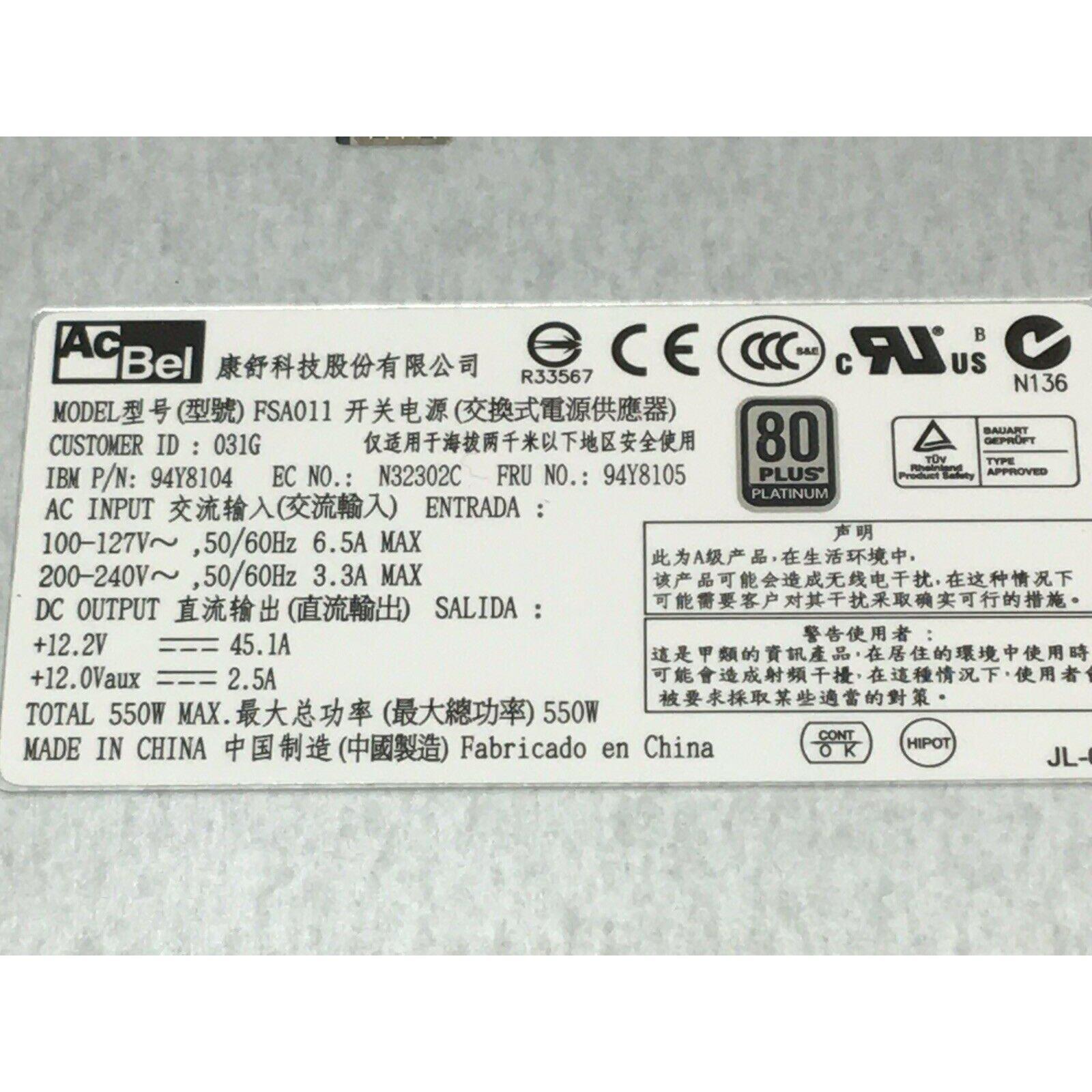 Power IBM 94Y8104 550W HIGH EFFICIENCY PLATINUM POWER SUPPLY 94Y8105 FSA011-031G