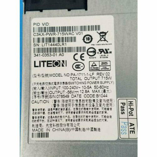 Power LITEON PA-1711-1-LF POWER SUPPLY PID: C3KX-PWR-715WAC V01