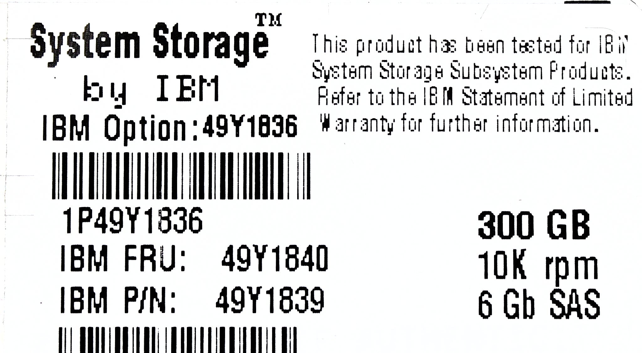 IBM 49Y1840 300GB 10K 2.5 6GBPS SAS HD (DS3524)